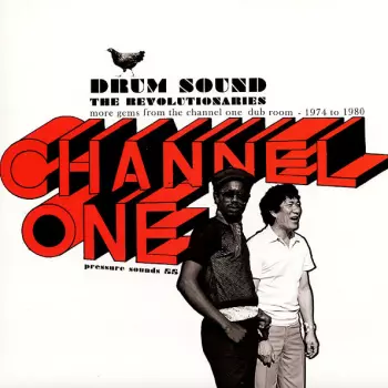 The Revolutionaries: Drum Sound: More Gems From The Channel One Dub  Room - 1974 To 1980