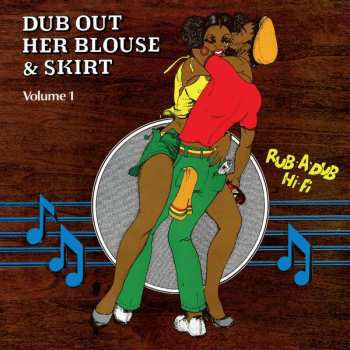 CD The Revolutionaries: Dub Out Her Blouse & Skirt Volume 1