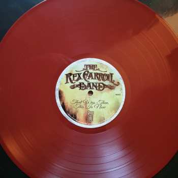 LP The Rex Carroll Band: That Was Then, This Is Now (15th Anniversary Edition) CLR | LTD