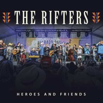 Album The Rifters: Heroes And Friends