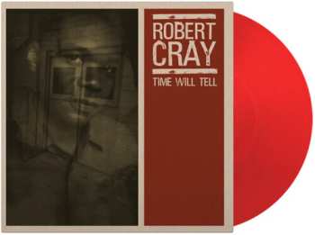 LP The Robert Cray Band: Time Will Tell