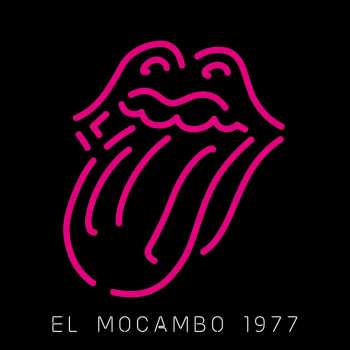 2CD The Rolling Stones: El Mocambo 1977