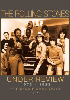 DVD The Rolling Stones: Under Review 1975 - 1983