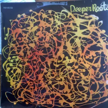 The Roots: Deeper Roots