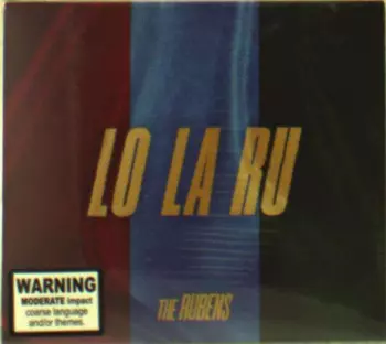 The Rubens: Lo La Ru
