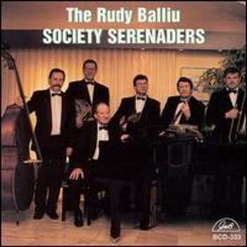 Album The Rudy Balliu Society Serenaders: The Rudy Balliu Society Serenaders