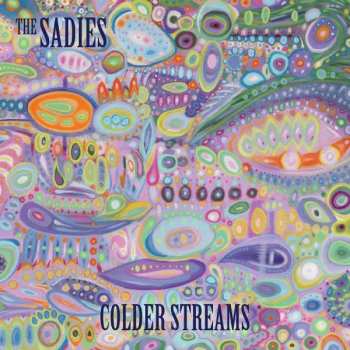 LP The Sadies: Colder Streams