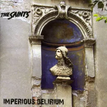 The Saints: Imperious Delirium