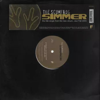 The Scumfrog: Simmer