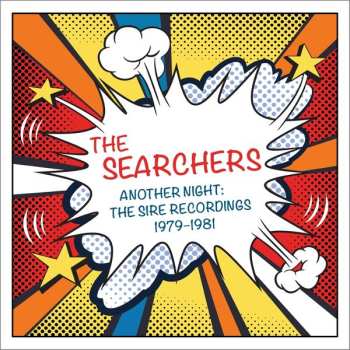 2CD The Searchers: Another Night: The Sire Recordings 1979-1981