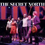 Album The Secret North: Live