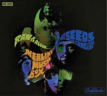 Album The Seeds: Raw & Alive In Concert At Merlin's Music Box