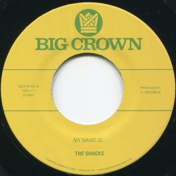 Album The Shacks: My Name Is... / Sand Song