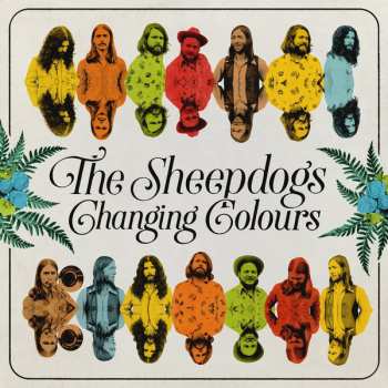 2LP The Sheepdogs: Changing Colours