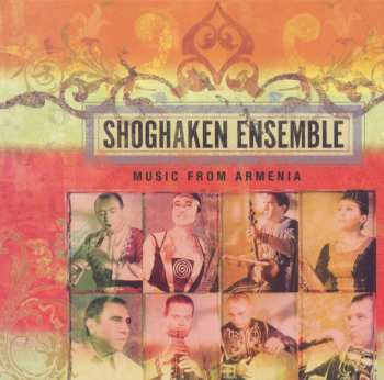 Album The Shoghaken Ensemble: Music from Armenia