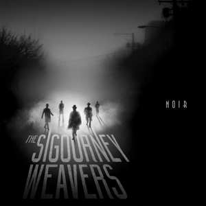 Album The Sigourney Weavers: Noir
