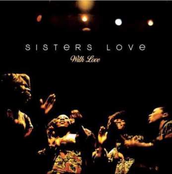 LP The Sisters Love: With Love