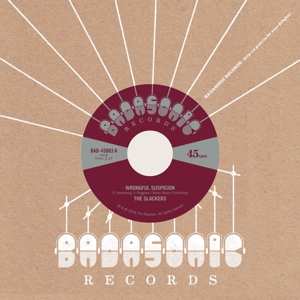 Album The Slackers: 7-wrongful Suspicion / The Noose
