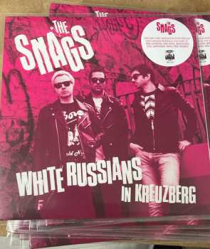 Album The Snags: White Russians In Kreuzberg