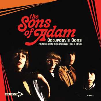 CD The Sons Of Adam: Saturday's Sons: The Complete Recordings 1964​-​1966 DLX | DIGI