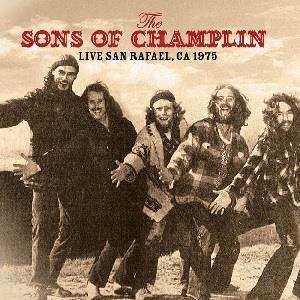 CD The Sons Of Champlin: Live San Rafael, CA 1975