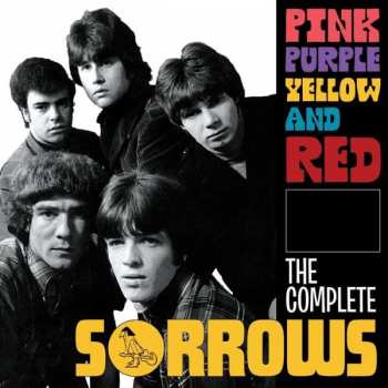 4CD/Box Set The Sorrows: Pink Purple Yellow And Red The Complete Sorrows