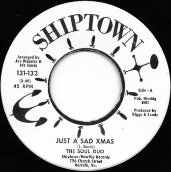 The Soul Duo: Just A Sad Xmas