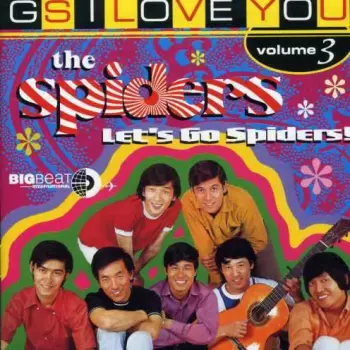 Let's Go Spiders! GS I Love You Volume 3