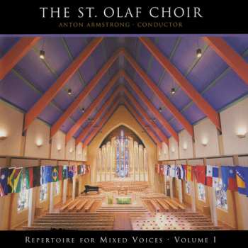 Album The St. Olaf Choir: Repertoire For Mixed Voices - Volume I