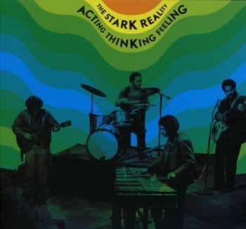 Album Stark Reality: Acting, Thinking, Feeling