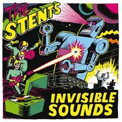 Album The Stents: Invisible Sounds