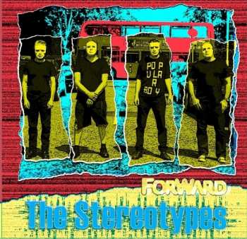 Album The Stereotypes: Forward