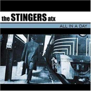 Album The Stingers ATX: All In A Day