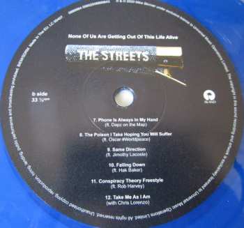 LP The Streets: None Of Us Are Getting Out Of This Life Alive  LTD | CLR