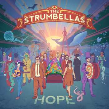 CD The Strumbellas: Hope