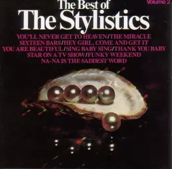 The Best Of The Stylistics Volume II