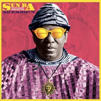 LP The Sun Ra Arkestra: Jazz In Silhouette LTD