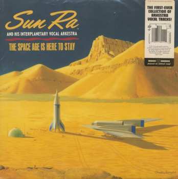 Album The Sun Ra Arkestra: The Space Age Is Here To Stay
