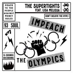 SP The Supertights: Impeach The Olympics