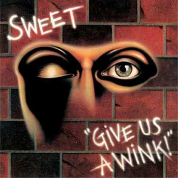 CD The Sweet: Give Us A Wink!