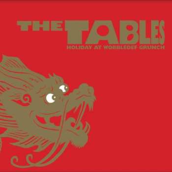 LP The Tables: Holiday At Wobbledef Grunch