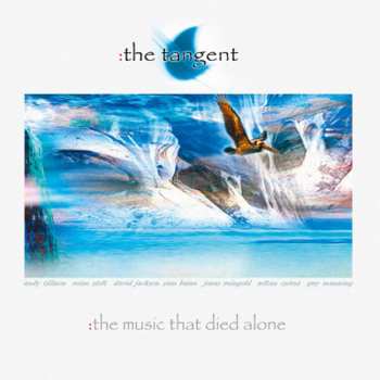 LP The Tangent: The Music That Died Alone LTD | NUM | CLR