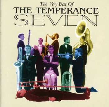 Album The Temperance Seven: The Very Best Of The Temperance Seven