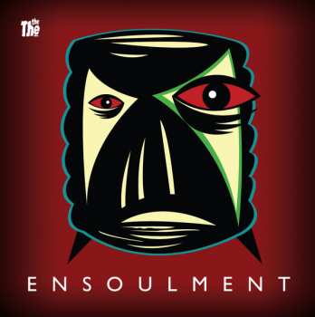 2LP The The: Ensoulment