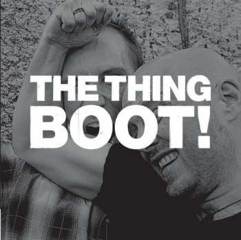 SP The Thing: Boot!