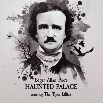 Edgar Allan Poe's Haunted Palace