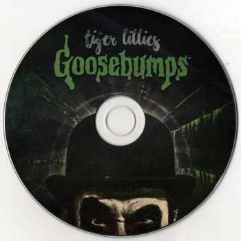 CD The Tiger Lillies: Goosebumps