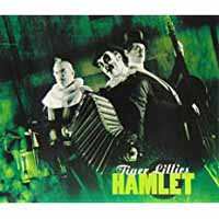 CD The Tiger Lillies: Hamlet DIGI
