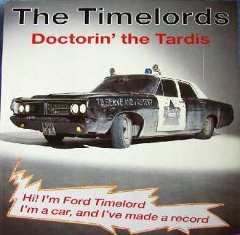 LP The Timelords: Doctorin' The Tardis