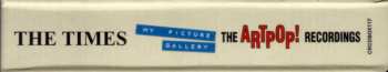 6CD/Box Set The Times: My Picture Gallery – The Artpop! Recordings
